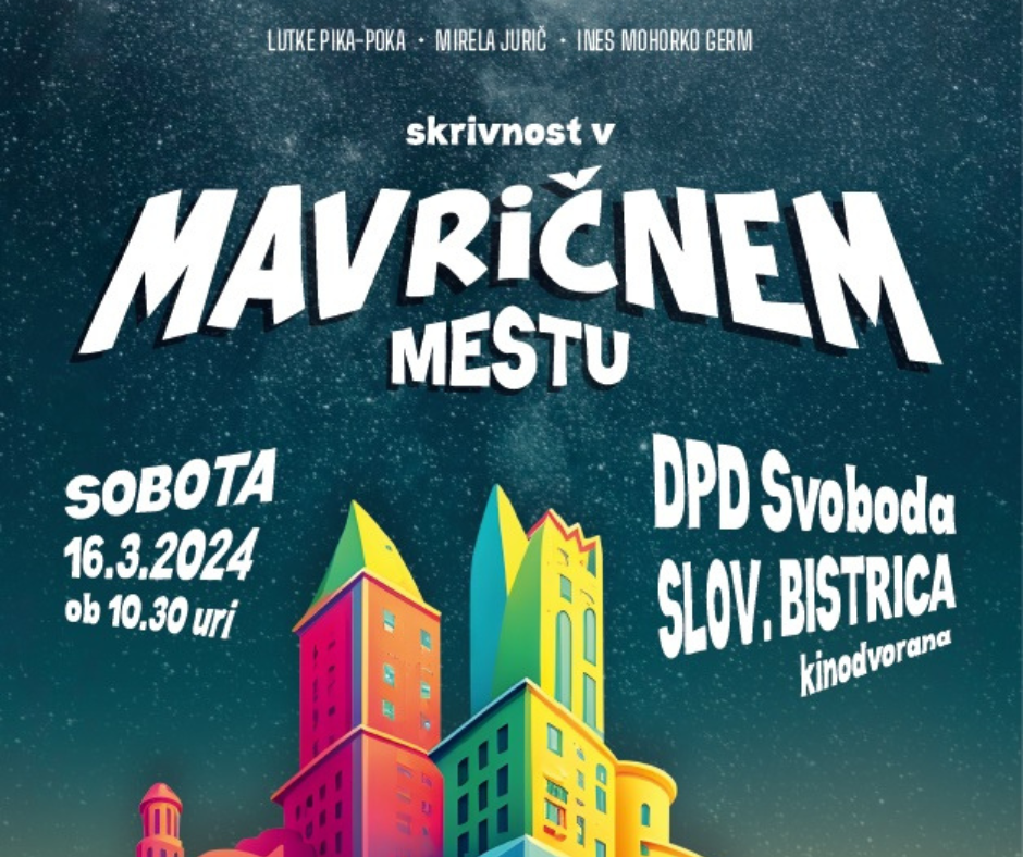 Lutkovna predstava skrivnost v MAVRIČNEM MESTU